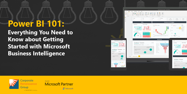 Power BI 101: Everything You Need to Know | CRGroup